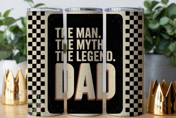 The Man the Myth the Legend 20oz Tumbler Graphics